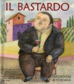 Il Bastardo - Sangiovese Tuscany 0